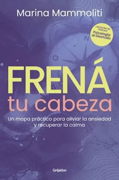 Frená tu cabeza