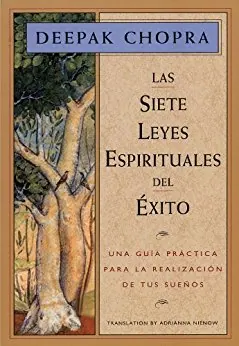 Las siete leyes espirituales del éxito