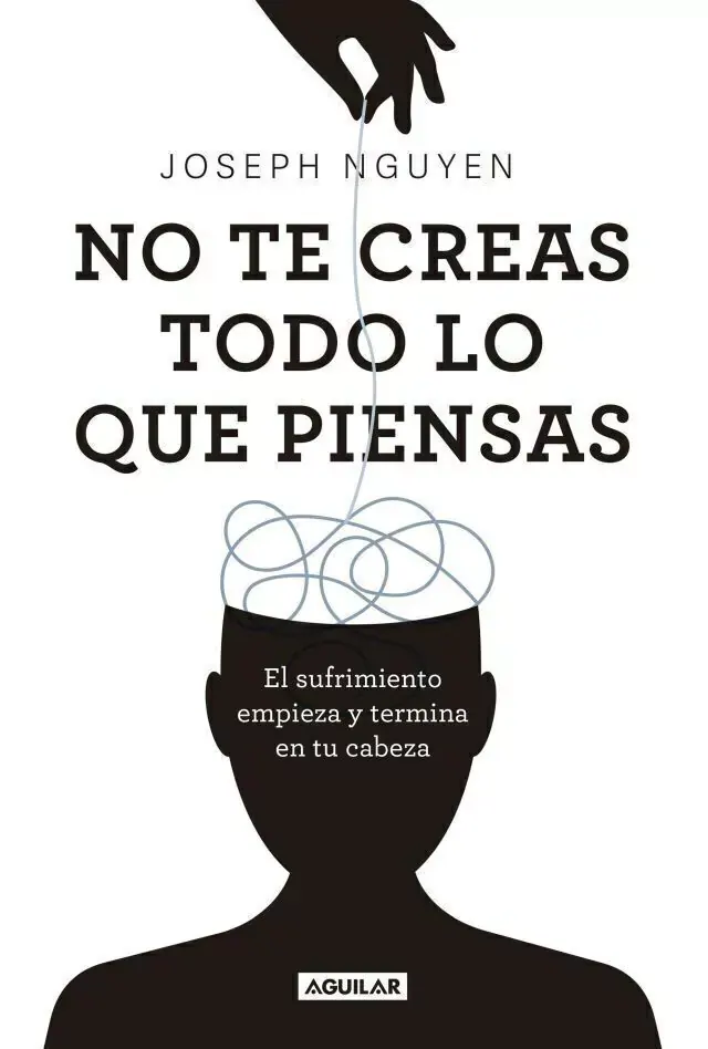No te creas todo lo que piensas